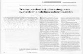 Tracer verbetert dosering van waterbehandelingschemicalien Trasar artikel... · 2006. 3. 19. · Tracers (door Nalco onder de naam TRASAR op de markt gebracht) zijn niet alleen nuttig