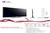 LG USA - Provisoire · 2020. 2. 5. · ECRAN PLAT LCD 3D 47LX9500 CARACTÉRISTIQUES GÉNÉRALES Taille de l’écran Résolution ... Prise service (RS-232C) USB 2.0 CONNECTIQUES (au