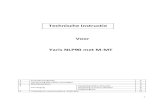 Technische Instructie Voor Yaris NLP90 met M-MTfiles.vetosfiles.nl/bulletin/2010/Technische_instructie... · 2013. 2. 18. · Yaris NLP90 met M-MT 1 Procedurevolgorde 2 2 Herkenning