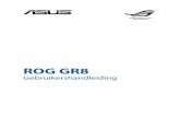 ROG GR8 - Asusdlcdnet.asus.com/pub/ASUS/Desktop/ROG_Console_PC/GR8/...ROG GR8 9 Aan/uit-knop Met de aan/uit schakelaar kunt u de ROG GR8 in- of uitschakelen. Knop Miracast-ontvanger