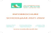 INFOBROCHURE SCHOOLJAAR 2021-2022msdenbrandt.be/wp-content/uploads/2021/01/Brochure-2021... · 2021. 1. 12. · bent. En dat is precies wat u van ons mag verwachten! GO! middenschool