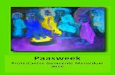 Paasweek - Protestantse Gemeente Allen: Woord van God, man en vrouw, schiep u ons naar uw beeld. ce