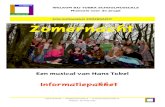 Informatiepakket ZOMERNACHT - TOBRA Musicalsmusicals.tobramuziek.nl/Infopakket Zomernacht.pdf · 2018. 10. 2. · Tobra Musicals—info@tobramuziek.nl—musicals.tobramuziek.nl 0654