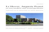 Le Havre, Auguste Perret - Harm Lammers · 2012. 2. 1. · Auguste Perret . Veel wederopbouwplannen van na de Tweede Wereldoorlog zijn duidelijk te herkennen als traditionalistisch