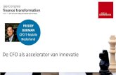 FREDDY DIJKMAN CFO T-Mobile Nederland...FREDDY DIJKMAN CFO T-Mobile Nederland De CFO als accelerator van innovatie