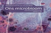 Ons microbioom Wat betekenen bacteriën voor onze gezondheid? … · 2020. 11. 19. · Hoogleraar Microbiologie aan Wageningen University & Research microben dat thans bekend is,