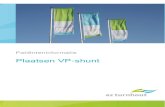 Plaatsen VP shunt - AZ Turnhout · 4 Inleiding Deze brochure biedt u de nodige informatie over de heelkundige behandeling van hydrocefalie door het plaatsen van een VP-shunt. U leest