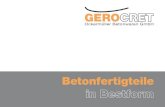 GERO · 2018. 7. 31. · GERO Ockermüller Betonwaren GmbH Wiener Straße 143 A-3425 Langenlebarn Telefon: +43 (0) 2272 / 641 30 Fax: +43 (0) 2272 / 641 30-15 E- Mail: office@gerocret.at