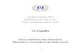 La Capilla - KoorLink · 2016. 9. 6. · 4 La Capilla, ensemble voor polyfone muziek Het ensemble La Capilla legt zich toe op het polyfoon musiceren. De vier zangers Marnix De Cat,