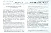 Actieblad DECEMBER 1989 TEGEN DE KWAKZALVERIJ · 2015. 12. 29. · over de brief van Bakxes. en diepassant en vaststelt dat de werkzaamheid van anti-biotica net zo min bewezen is