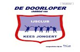 PORT BETAALD HEEMSKERK - IJsclub Kees Jongert · 2017. 3. 27. · Toon van der Eng, trouw lid van de zelfwerkzaamheidgroep, ... In 1998 nam hij de voorzittershamer over van André