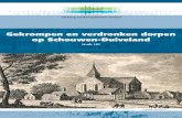 Gekrompen en verdronken dorpen op Schouwen-Duiveland · 2018. 3. 26. · Schouwen-Duiveland heel wat meer dor-pen. Als we als criterium nemen de aanwe-zigheid van een kapel of kerk
