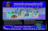 L Verkiezingskrant - Lokaal Dinkelland · 2014. 3. 10. · Onze visie Het als een politieke groepering binnen de gemeente Dinkelland ijveren voor verbetering van de leefbaar-heid