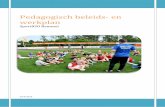 Pedagogisch beleids- en werkplan - SportBSO Bemmel · 2020. 9. 5. · Larissa Wattilete als pedagogisch medewerker het team versterken, mocht dit nodig zijn. Wij zijn gesloten op