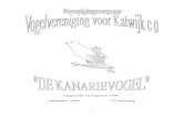 Opgericht 10 augustus 1949kanarievogel.nl/clubblad september 2009.pdf‘zweert’ Ton Diepenhorst bij het middel Baycox tegen coccidioze. Dit geeft Ton voor de kweek. Dit is te lezen