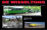 De Wisseltong – Colofon · 2016. 5. 16. · Wisseltong juni ‘13 pagina 2 De Wisseltong – Colofon Jaargang : 32 Nummer : 3 juni : 2013 De Wisseltong verschijnt als officieel