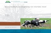 Duurzaamheid co-vergisting van dierlijke mest · 2007. 2. 12. · mest en co-substraat. Emissies Gebruik van mest alleen levert de grootste besparing in emissie van broeikasgassen