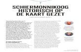 Schiermonnikoog historisch op de kaart gezet · 2021. 1. 21. · Rijksarchief Groningen (nu Groninger Archieven). De kaart bevond zich daar reeds in de jaren 1960.18 De kaartmaker