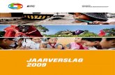 JaaRveRslag 2009 - EnabelJaarverslag 2009 IdentIteItsKaart van BtC De Belgische Technische Coöperatie (BTC) is het Belgisch ontwikkelings-agentschap. BTC is een naamloze vennootschap