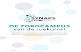 DE ZORGCAMPUS van de toekomst - CareJobs.be · 2018. 6. 19. · met de zorgcampus in Genk. “Inderdaad, met het Synaps Park streeft het ZOL naar de zorgcam-pus van de toekomst. En