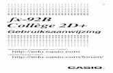 fx-92B Collège 2D+ - Support | Home | CASIO_NL.pdf*2 *3 *1 Invoer van het sluithaakje is noodzakelijk voor sin, sinh, en andere functies die haakjes gebruiken. *2 Deze vermenigvuldigingssymbolen