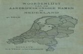 WOORDENLIJST - dbnl€¦ · woordenlijst van de aardrijkskundige namen in nederland oorspronkelijk samengesteld onder toezicht der afdeeling "nederland" van het koninklijk