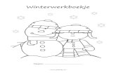 Winterwerkboekje - Juf Anke winter.pdf · Wat hoort er niet bij? Zet een cirkel om dat plaatje of kleur het plaatje. - - Cijferkleurplaat Kijk naar de getallen en kleur. 1 = geel