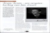 Historische Vereniging Alkmaar · 2015. 7. 1. · KORAALBEWERKINGEN Bram Bruin componeerde 00k zelf. Hij schreef orgelmuziek voor en rondom de eredienst. Bijvoorbeeld Vier koraalbewerkingen,