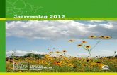Jaarverslag 2012 - Natuur en Milieufederaties...Limburgs Milieu is gedrukt op FSC-papier Deze brochure is geproduceerd door SHD Grafimedia onder gecontroleerde omstandigheden conform
