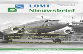 Nieuwsbrief 2014 12x - Luchtvaart- en oorlogsmuseum Texel · 2020. 9. 18. · Jaargang 12 - Nr. 2, December 2014 LOMT nieuwsbrief 6 was a very clear picture of a German flying boat