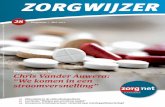 ZORGwijzer · 2015. 7. 6. · Magazine | Mei 2012 Dossier farmacie Chris Vander Auwera: ... 2de editie Dag v/d Zorg in voorbereiding Ook de mediabelanstelling was een vol-treffer.