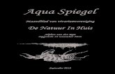 Aqua Spiegel - De Natuur in Huis...27 november Uitslag huiskeuring 11 december … Aqua Spiegel 7 Wanted: Alive Op dinsdag 9 oktober wilden we weer eens een avond doen “voor de leden
