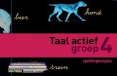 spellinghulpjes - De Ladder...Taal actief • spellinghulpjes • groep 4 • © Malmberg ’s-Hertogenbosch 1 Ik schrijf t. tent hond Ik schrijf d. Ik hoor Aan het eind van het woord