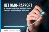 UNIZO | - HET KMO-RAPPORT · PDF file 2018. 1. 23. · middelgrote ondernemingen in Vlaanderen. Sinds 2013 is het KMO-Rapport Vlaanderen omgevormd tot het KMO-Rapport België en is