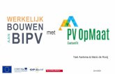 met - PV OpMaatpvopmaat.nl/u/images/workshop-12-april-pv-opmaat... · 2018. 4. 16. · Ontwikkel met behulp van de ideeën uit de brainstorm jullie Beste Toegepaste PV-idee. Combineer