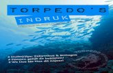 torpedo’sgne elijk de be(e)sten! a Doe Me Naa dit najaar! torpedo’s iNdruk Torpedo Duikmagazine - verschijnt driemaandelijks - editie september-oktober-november 2010 edito OPROEP: