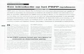 PRPP.nl · 2010. 8. 28. · Een introductie op het PRPP-systeem Francisca Dees - Wessels PRPP Staat voor Perceive, ... Na een periode van therapie kan het in- strument gebruikt worden