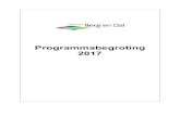 Programmabegroting 2017bergendal.begroting-2017.nl/assets/img/programma...gemeente Berg en Dal 11 van 167 Programmabegroting 2017 Samenvatting De begroting 2017, inclusief meerjarenraming