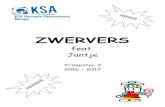ZWERVERS - KSA Oostende Meeuwennest · Joepie is een vierdaagse wandeltocht georganiseerd door KSJ-KSA-VKSJ tijdens de tweede week van de paasvakantie voor alle Jonghernieuwers en