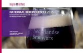 NATIONAAL BIERONDERZOEK 2015 - Nederlandse Brouwers · (28%) dan hun oudere landgenoten. • Hoogopgeleiden nuttigen vaker dan middelbaar- en laagopgeleiden witbier (41% versus 27%