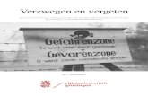 Verzwegen en vergeten - Rijksuniversiteit Groningen · 2020. 12. 8. · Verzwegen en vergeten: Een inventariserend en verdiepend onderzoek naar gevangenenkampen uit de Tweede Wereldoorlog