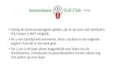 Home - Amsterdamse Golf Club Amsterdamse Golf Club - Zolang … · 2020. 5. 13. · Stap 7 U ziet dan dit scherm en klik vervolgens op . Stap 8 Als u uw naam ziet staan, bent u ingeschreven.