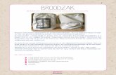 Broodzak · 2019. 9. 6. · Broodzak Bespaar vele plastic of papieren en gewaxte broodzakjes, door je eigen broodzak te mak-en van een fleurig katoenje of linnen, om steeds opnieuw