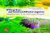 Phyto-aromatherapie appliquee a la dermatologie ... Si la dermatologie est la partie de la mأ©decine