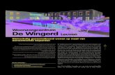 Woonzorgcentrum De Wingerd Leuven · 2018. 6. 26. · Leefcirkels De functies die het domoticasysteem van vzw De Wingerd bieden, zijn heel anders dan in een seniorenwoning. “Mensen