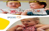 Ontwikkelingsgroepen PSW Junior · 2018. 8. 20. · Voor u ligt het informatiejaarboekje schooljaar 2018-2019 van de ontwikkelingsgroepen van PSW. Dit boekje is bedoeld voor alle