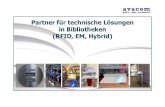 Partner für technische Lösungen in Bibliotheken (RFID, EM ...avacom ist der richtige Partner für technische Lösungen in der Bibliothek Schweiz & international avacom ag Birkenstr.