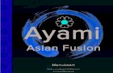 Menukaart - Ayami Asian Fusion · 102 Tjiang Pau Yuk Ossenhaas in Tau Jiang Chilisaus 103 Teppan Yaki Beef Gegrilde Ossenhaas met whiskysaus 104 Thai Ossenhaas Ossenhaas in een pittige