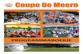 Programmaboekje CDM 2016 - VV De Meern de meern... · 2016. 5. 25. · Programmaboekje CDM 2016. Organisatie: Marco Eversdijk en Ferdinand Wieman. 2e lustrumedi e - zaterdag 28 mei