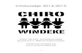 Infoboekje 2014-2015 - Chiro Windekechirowindeke.be/wp-content/uploads/2014/09/infoboekje...- 1 - Infoboekje 2014-2015 Chiro ‘Tel Aviv’ Scheldewindeke Sportstraat 2, 9860 Scheldewindeke